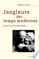 Jongleurs des temps modernes