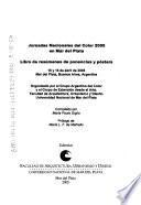 Jornadas Nacional del Color 2005 en Mar del Plata :$blibro de resumenes de ponencias y posters : 15 y 16 de abril de 2005 Mar del Plata, Buenos Aires, Argentina