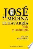 José Medina Echavarría.
