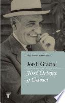 José Ortega y Gasset