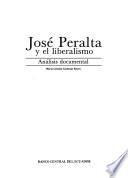 José Peralta y el liberalismo