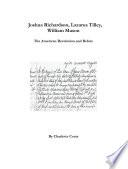 Joshua Richardson, Lazarus Tilley, William Mason