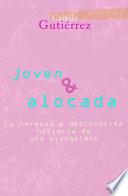 Joven y Alocada