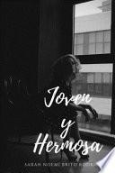 Joven y hermosa