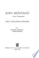 Juan Montalvo: Bibliografía montalvina, por P. Naranjo y C. Rolando
