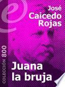 Juana la bruja