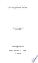 Juana la Loca, 1479-1555