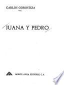Juana y Pedro