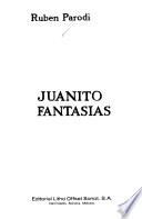 Juanito fantasías