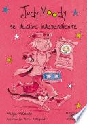 Judy Moody se declara independiente (Colección Judy Moody 6)
