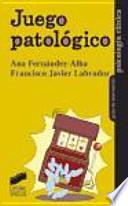 Juego patológico