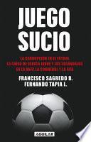 Juego sucio