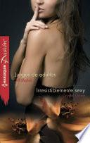 Libro Juegos de adultos - Irresistiblemente sexy