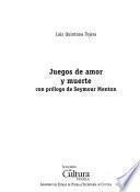Juegos de amor y muerte