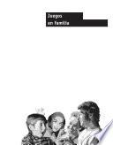 Juegos en familia