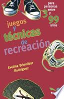 Juegos y tecnicas de recreacion
