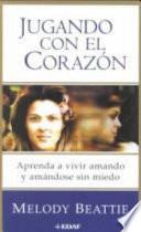 Jugando con el corazón