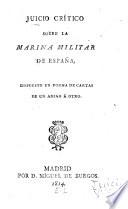 Juicio critico sobre la marina militar de Espana