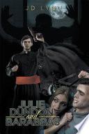 Julie Dundon and Barabbas