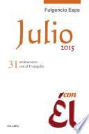 Julio 2015, con Él