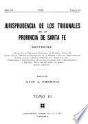 Jurisprudencia de los tribunales de la provincia de Santa Fé