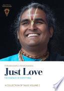Just Love: The Essence of Everything