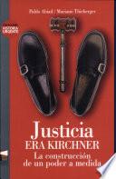 Justicia era Kirchner