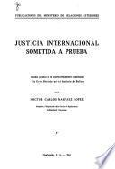 Justicia internacional sometida a prueba