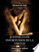 Justine o los infortunios de la virtud