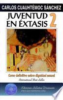 Juventud en Extasis II