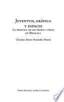 Juventud, gráfica y espacio