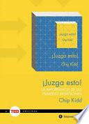 Juzga esto!/ Judge This