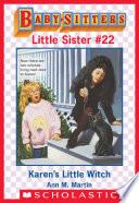 Karen's Little Witch (Baby-Sitters Little Sister #22)