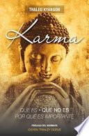 Karma : qué es, qué no es, por qué es importante