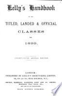 Kelly's Handbook to the Titled, Landed & Official Classes