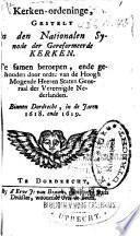 Kerken-ordeninge, gestelt in den Nationalen Synode der Gereformeerde Kerken