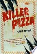 Killer pizza