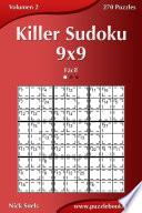 Killer Sudoku 9x9 - Fácil - Volumen 2 - 270 Puzzles