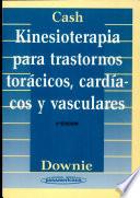 Kinesioterapia para trastornos torácicos, cardíacos y vasculares