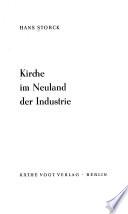 Kirche im Neuland der Industrie