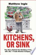 Kitchens, or Sink