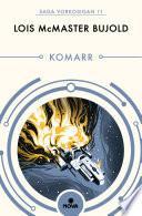 Komarr (Las aventuras de Miles Vorkosigan 11)