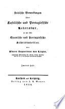 Kritische Bemerkungen über Kastilische und Portugiesische Literatur, so wie über Spanische und Portugiesische Schriftsteller