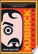 Kubrick, biografía