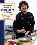 L'abito non fa il cuoco