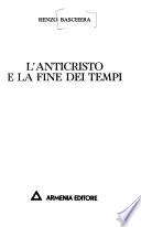 L'anticristo e la fine dei tempi