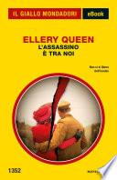 L'assassino è tra noi (Il Giallo Mondadori)