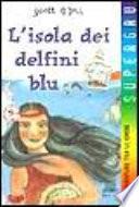 L'isola dei delfini blu