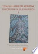 L'Italia alla fine del Medioevo