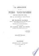 La abolicion de los fueros vasconavarros